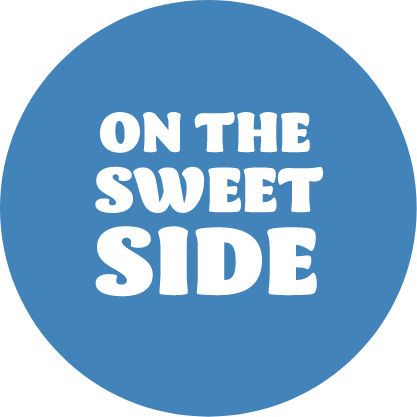On the sweet side